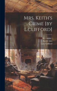 Cover Mrs. Keith's Crime [by L.clifford]