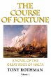 The Course of Fortune-A Novel of the... - Bild 1
