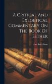 A Critical And Exegetical Commentary On The Book Of Esther A Critical And Exegetical Commentary On The Book Of Esther