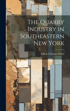 Cover The Quarry Industry in Southeastern New York