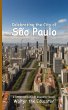 Celebrating the City of São Paulo - Bild 1