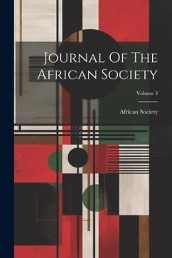 Cover Journal Of The African Society; Volume 3
