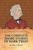 The Complete Short Stories Of Mark Twain