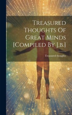 Cover Treasured Thoughts Of Great Minds [compiled By J.b.]