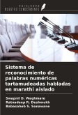 Sistema de reconocimiento de palabras numéricas tartamudeadas habladas en marathi aislado