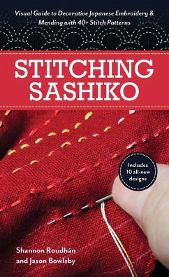 Stitching Sashiko - Bowlsby, Jason; Leigh Roudhan, Shannon