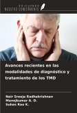 Avances recientes en las modalidades de diagnóstico y tratamiento de los TMD