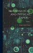 Mathematical and Physical Papers -;... - Bild 1