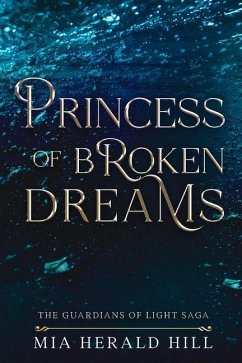 Princess of Broken Dreams - Herald Hill, Mia