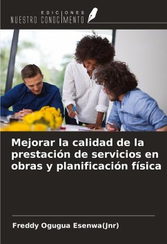 Cover Mejorar la calidad de la prestación de servicios en obras y planificación física