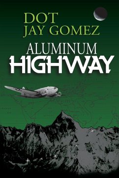 Aluminum Highway - Gomez, Dot Jay