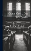 Code Civil Des Français...