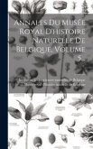 Annales Du Musée Royal D'histoire Naturelle De Belgique, Volume 5... Annales Du Musée Royal D'histoire Naturelle De Belgique, Volume 5...