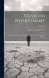 Essays on Physiognomy; Calculated to... - Bild 1