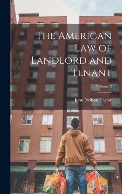 Cover The American Law of Landlord and Tenant; Volume 2