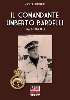 Cover Il Comandante Umberto Bardelli