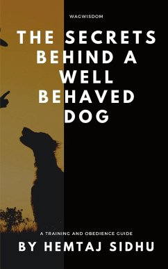 Cover The Secrets Behind a Well Behaved Dog