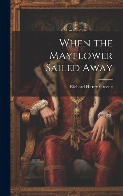 Cover When the Mayflower Sailed Away
