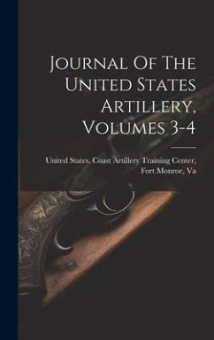 Cover Journal Of The United States Artillery, Volumes 3-4