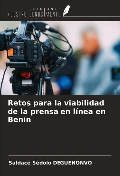 Retos para la viabilidad de la prensa en línea en Benín - Deguenonvo, Saldace Sèdolo