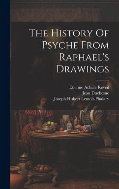 Cover The History Of Psyche From Raphael's Drawings