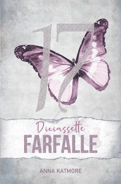 Diciassette Farfalle - Katmore, Anna