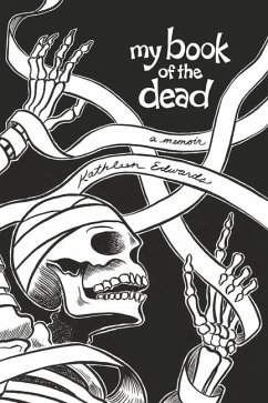 My Book of the Dead - Edwards, Kathleen