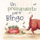 Un presupuesto para Bingo Un presupuesto para Bingo