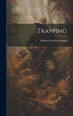 Trapping Trapping