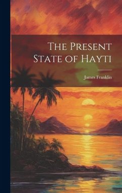 Cover The Present State of Hayti