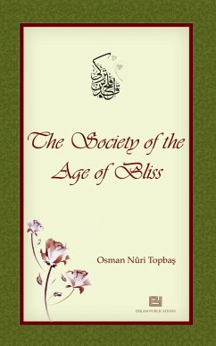 The Society of the Age of Bliss - Topba¿, Osman Nuri