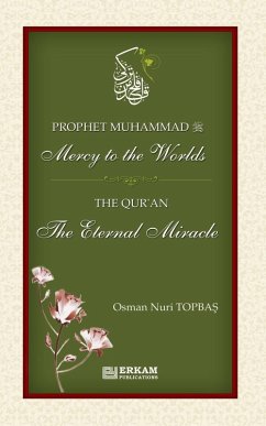 Cover Prophet Muhammad (saw) - Mercy to the Worlds   The Qur'an - The Eternal Miracle