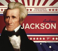 Andrew Jackson - Gunderson, Megan M