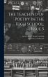The Teaching Of Poetry In The High... - Bild 1