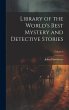 Library of the World's Best Mystery and... - Bild 1