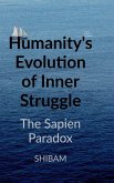 Humanity's Evolution of Inner Struggle