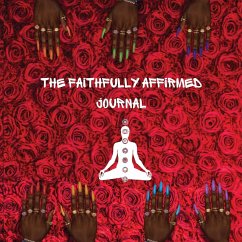 Faithfully Affirmed Journal - Danielle, Skyy