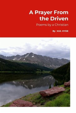 A Prayer From the Driven - Hyde, M. R.