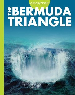 Curious about the Bermuda Triangle - Olson, Gillia M