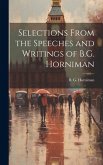 Selections From the Speeches and Writings of B.G. Horniman