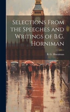 Cover Selections From the Speeches and Writings of B.G. Horniman