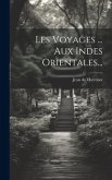 Les Voyages ... Aux Indes Orientales...