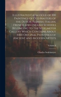 Cover Illustrated Catalogue of 100 Paintings of Old Masters of the Dutch, Flemish, Italian, French and English Schools Belonging to the Sedelmeyer Gallery W