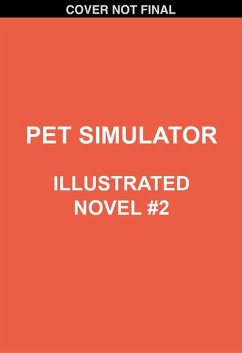 Cover Pet Simulator Illustrated Novel #2