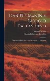 Daniele Manin E Giorgio Pallavicino: Epistolario Politico (1855-1857) Con Note E Documenti