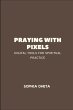Praying with Pixels - Bild 1