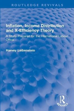 Inflation, Income Distribution and X-Efficiency Theory - Leibenstein, Harvey