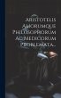 Aristotelis Aliorumque Philosophorum Ac... - Bild 1