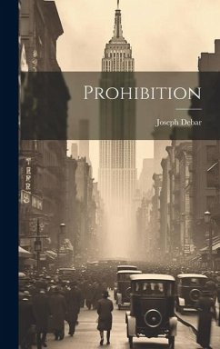 Prohibition - Debar, Joseph