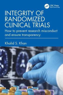 Integrity of Randomized Clinical Trials - Khan, Khalid S.